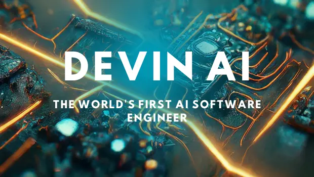 Devin AI: The World’s First AI Software Engineer
